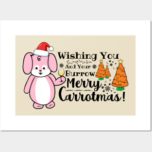 Wishing You And Your Burrow Merry Carrotmas Posters and Art